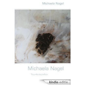 Michaela Nagel [Kindle-editie]
