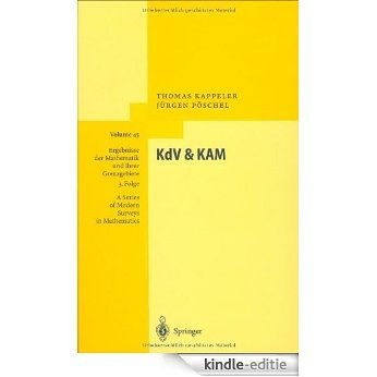 KdV & KAM (Ergebnisse der Mathematik und ihrer Grenzgebiete. 3. Folge / A Series of Modern Surveys in Mathematics) [Kindle-editie]