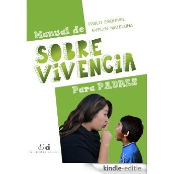 Manual de sobrevivencia para padres [Kindle-editie]