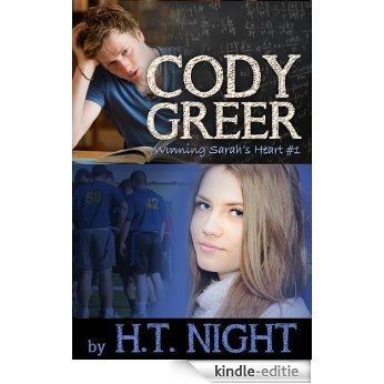 Cody Greer (Winning Sarah's Heart Book 1) (English Edition) [Kindle-editie] beoordelingen