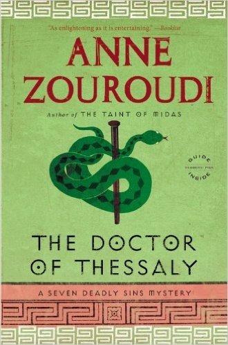 The Doctor of Thessaly: A Seven Deadly Sins Mystery