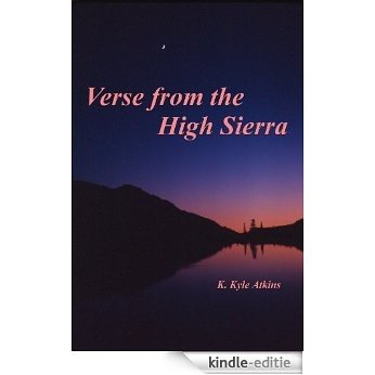Verse from the High Sierra (English Edition) [Kindle-editie]