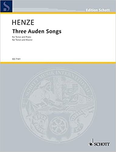 Three Auden Songs: für Tenor und Klavier. Tenor und Klavier. (Edition Schott)