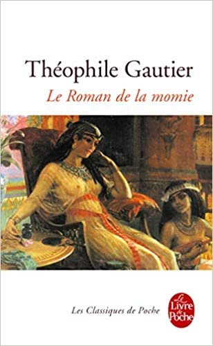 Le Roman de La Momie (Ldp Classiques)