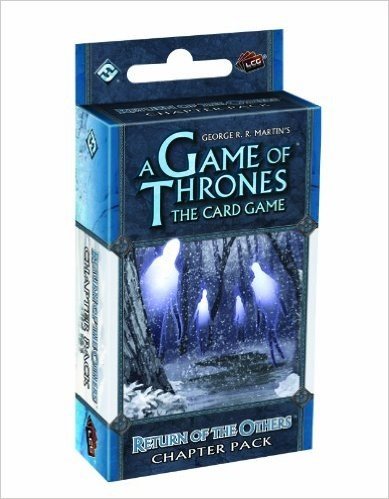A Game of Thrones the Card Game: Return of the Others Chapter Pack Reprint