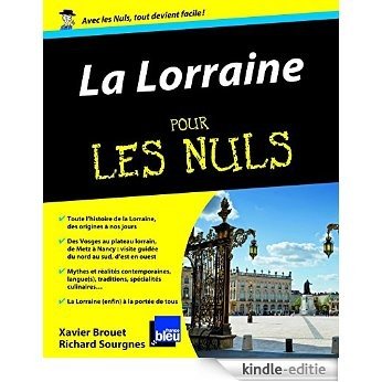 La Lorraine Pour les Nuls [Kindle-editie]