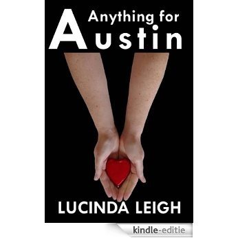 Anything for Austin (English Edition) [Kindle-editie]