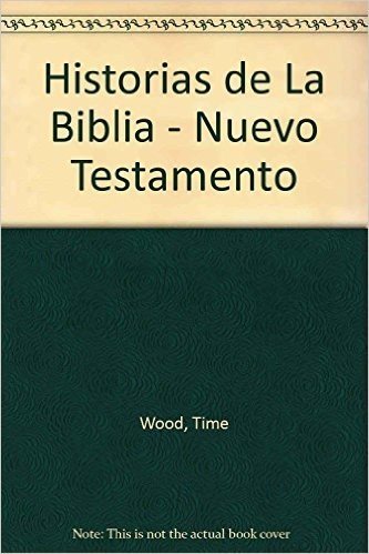 Historias de La Biblia - Nuevo Testamento