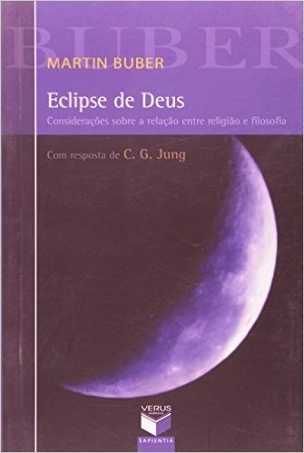 Eclipse De Deus. Considerações Sobre A Relação Entre Religião E Filosofia