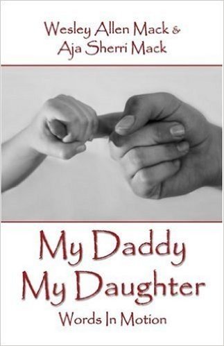 My Daddy My Daughter: Words in Motion