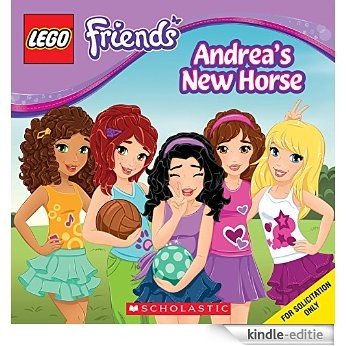 LEGO Friends: Andrea's New Horse [Kindle-editie]