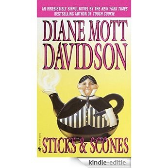 Sticks & Scones (Goldy Schulz) [Kindle-editie]