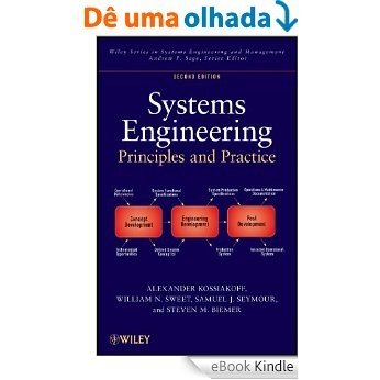 Systems Engineering Principles and Practice (Wiley Series in Systems Engineering and Management) [eBook Kindle] baixar