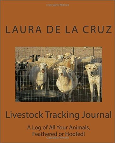 Livestock Tracking Journal: A Log of All Your Animals, Feathered or Hoofed! baixar