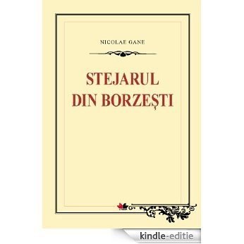 Stejarul din Borzești (Romansh Edition) [Kindle-editie]