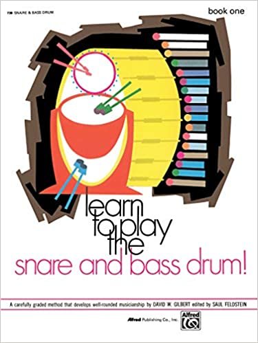 Learn to Play the Snare and Bass Drum, Bk 1: A Carefully Graded Method That Develops Well-Rounded Musicianship (Learn to Play (Paperback))