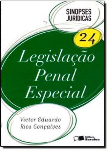 Sinopses Juridicas. Legislaçao Penal Especial - Volume 24
