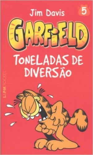 Garfield 5. Toneladas De Diversão - Coleção L&PM Pocket