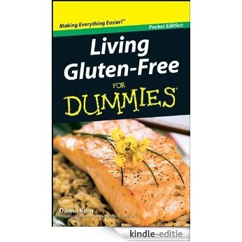 Living Gluten-Free For Dummies, Pocket Edition [Kindle-editie]