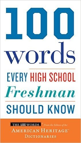 100 Words Every High School Freshman Should Know