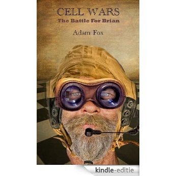 Cell Wars - The Battle for Brian (English Edition) [Kindle-editie]