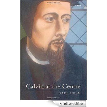 Calvin at the Centre [Kindle-editie]
