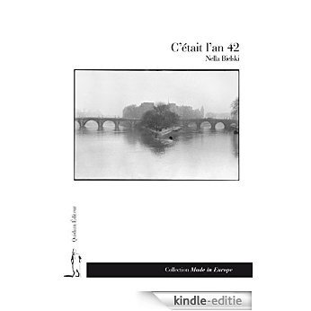 C'était l'an 42 (Made in Europe) [Kindle-editie]