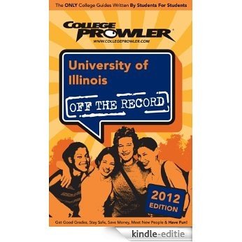 University of Illinois 2012 (English Edition) [Kindle-editie]