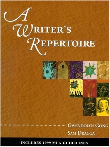 A Writer's Repertoire with MLA Update Revised Edition