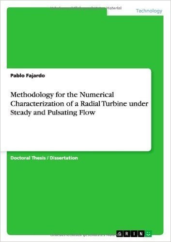 Methodology for the Numerical Characterization of a Radial Turbine Under Steady and Pulsating Flow