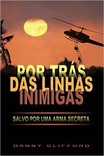 Por Trás Das Linhas Inimigas Salvo or Uma Arma Secreta - Portugeese
