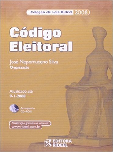 Código Eleitoral - Série Compacta. Coleção De Leis Rideel (+ CD-ROM)