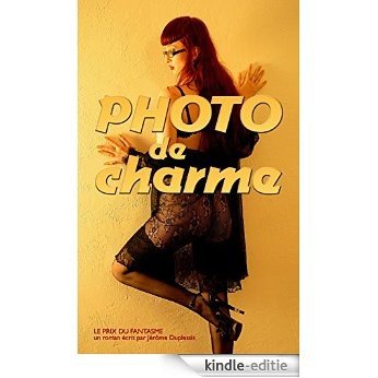 Photo de Charme: le prix du fantasme (French Edition) [Kindle-editie]