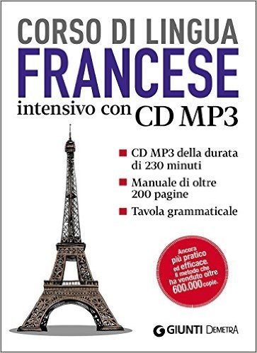 Francese. Corso intensivo. Con CD Audio formato MP3