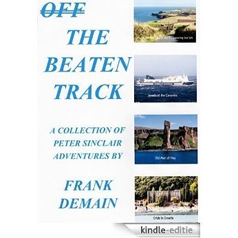 Off the Beaten Track (English Edition) [Kindle-editie] beoordelingen