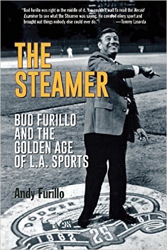 The Steamer: Bud Furillo and the Golden Age of L.A. Sports baixar