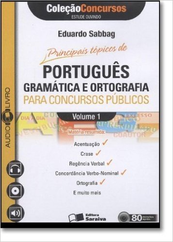 Principais Tópicos Português Para Concursos Públicos - Audiolivro. Volume 1. Coleção Concursos