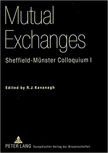 Mutual Exchanges: Sheffield-Münster Colloquium I