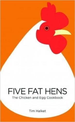 Five Fat Hens: The Chicken and Egg Cookbook baixar