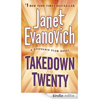 Takedown Twenty: A Stephanie Plum Novel [Kindle-editie]