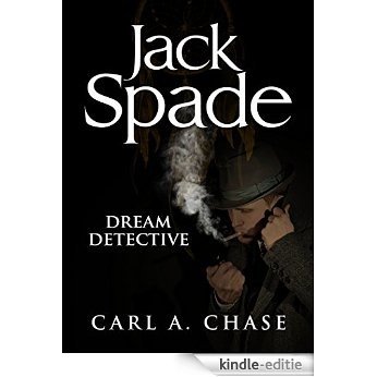 Jack Spade:Dream Detective: Dream Detective (English Edition) [Kindle-editie]