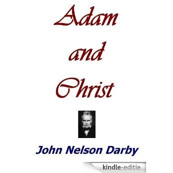 Adam and Christ (English Edition) [Kindle-editie]