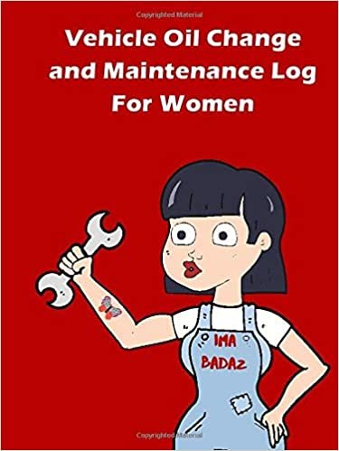 indir Vehicle Oil Change and Maintenance Log For Women: Car Oil change, Maintenance, Service and Repair Records book. Small and Lightweight! (Car Maintenance For Women, Band 12)