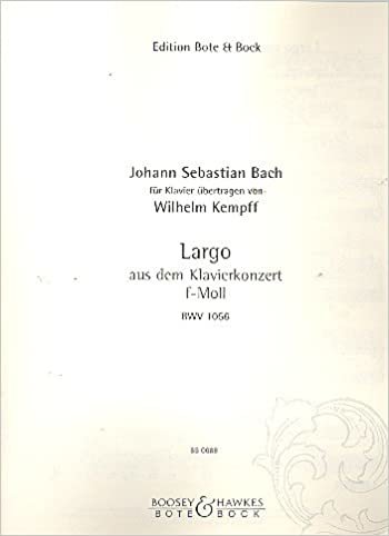 Largo: aus "Klavierkonzert f-Moll". BWV 1056. Klavier. (Musik des Barock und Rokoko)