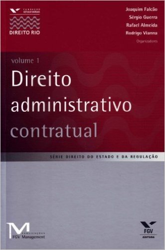 Direito Administrativo Contratual - Volume 1