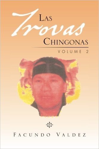 Las Trovas Chingonas Volume 2: Volume 2
