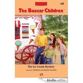 The Ice Cream Mystery (The Boxcar Children Mysteries) [Kindle-editie]