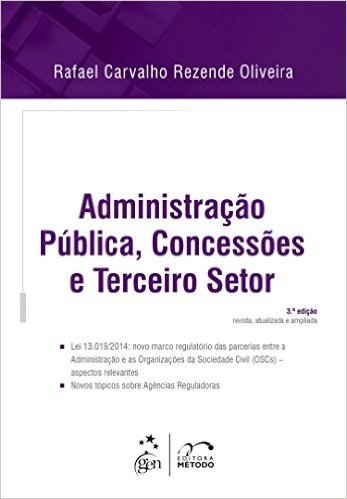 Administração Pública, Concessões e Terceiro Setor