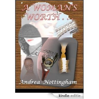 A Woman's Worth (English Edition) [Kindle-editie] beoordelingen