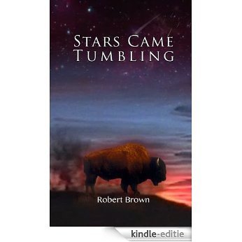 Stars Came Tumbling (English Edition) [Kindle-editie]